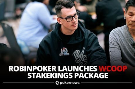 PokerNews Ambassador "RobinPoker" Selling WCOOP Action on StakeKings