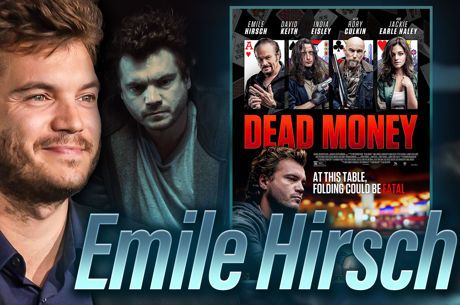 Actor Emile Hirsch Lost Six-Figures in High-Stakes Game Preparing for ‘Dead Money’