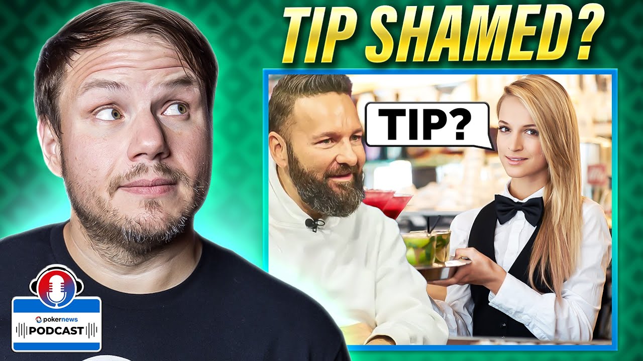 Daniel Negreanu Stirs Pot with Controversial “Tip Shaming” Tweet | PokerNews Podcast #857