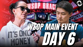 Playing With Your Main Event Swap on DAY 7?! | WSOP 2024 Main Event Day 6