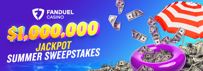 FanDuel Casino $1M Jackpot Summer Sweepstakes Winner