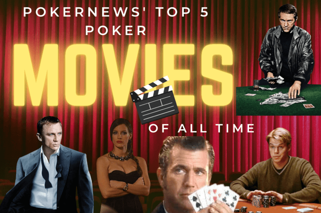 pokernews top 7 poker movies