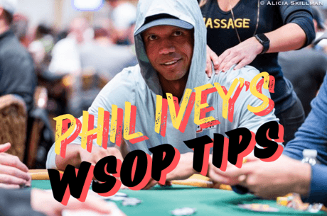 Phil Ivey WSOP Strategy